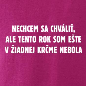 Tento rok som ešte nebol v krčme