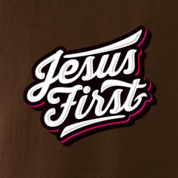 Jesus first biely nápis