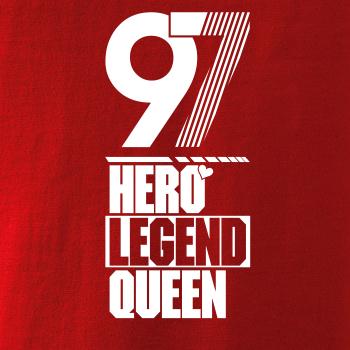 Hero, Legend, King x Queen 1997