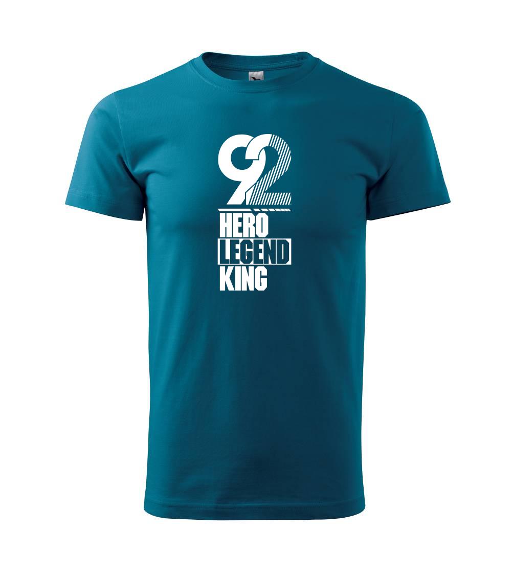 Hero, Legend, King x Queen 1992 Hero, Legend, King x Queen 1992