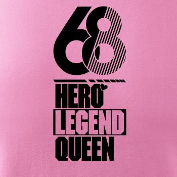 Hero, Legend, King x Queen 1968
