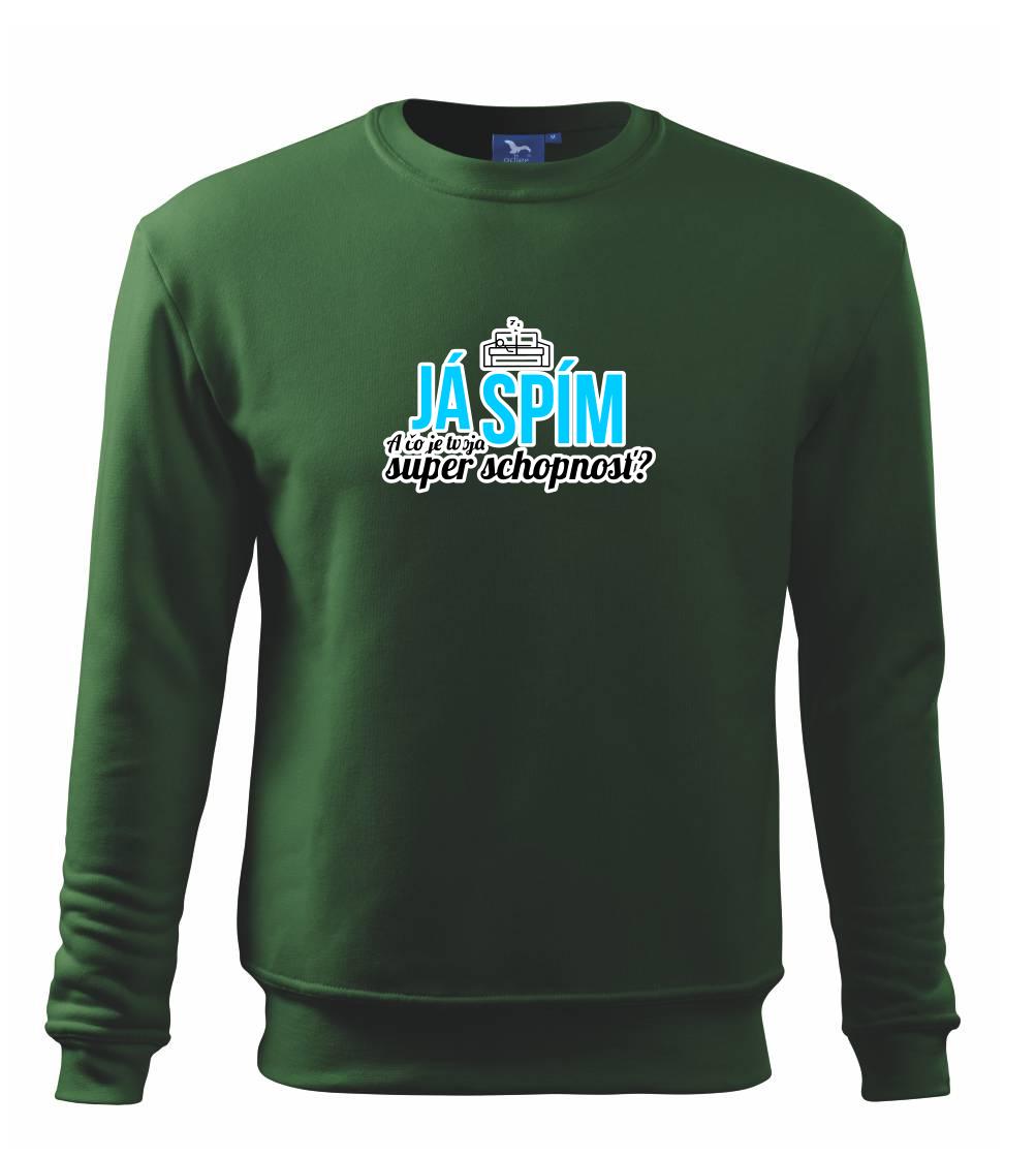 Já spím - tvoja super schopnosť - rovný Já spím - tvoja super schopnosť - rovný