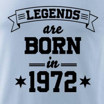 Legends are born in 1972
