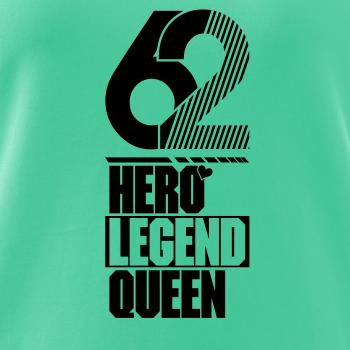 Hero, Legend, King x Queen 1962