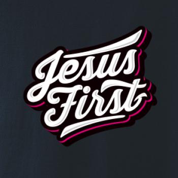 Jesus first biely nápis Jesus first biely nápis