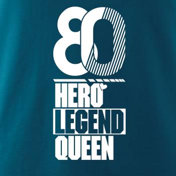 Hero, Legend, King x Queen 1980