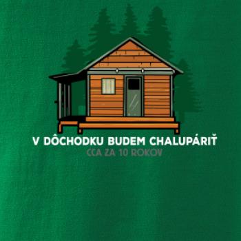 V dôchodku budem chalupáriť 10 rokov