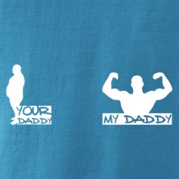 My daddy - Your daddy - Svaly