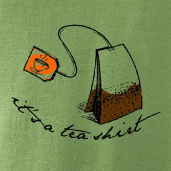 It's a tea shirt