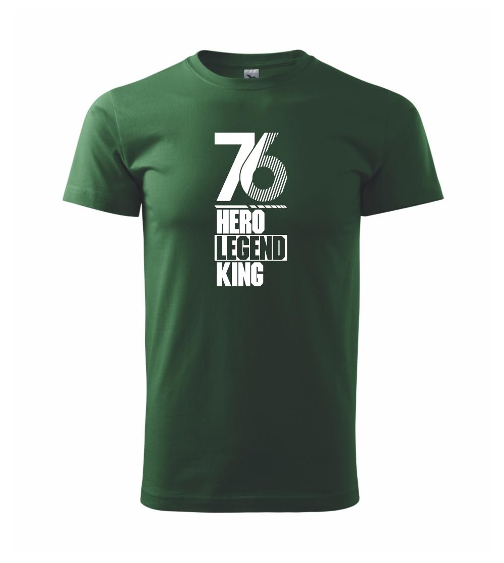 Hero, Legend, King x Queen 1976 Hero, Legend, King x Queen 1976