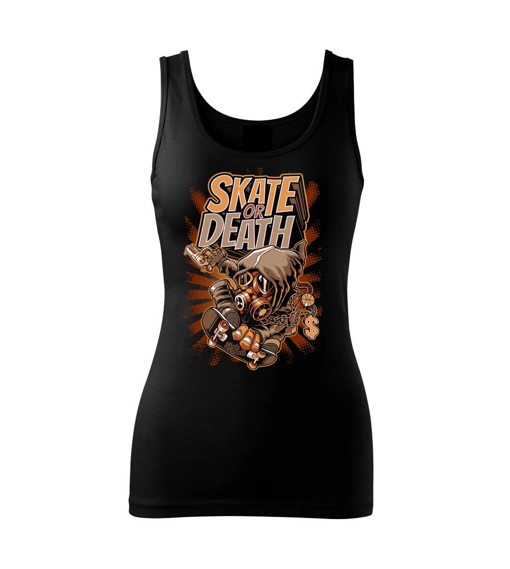 Skate or death plynová maska - Dámske tielko