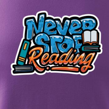 Never stop reading Never stop reading