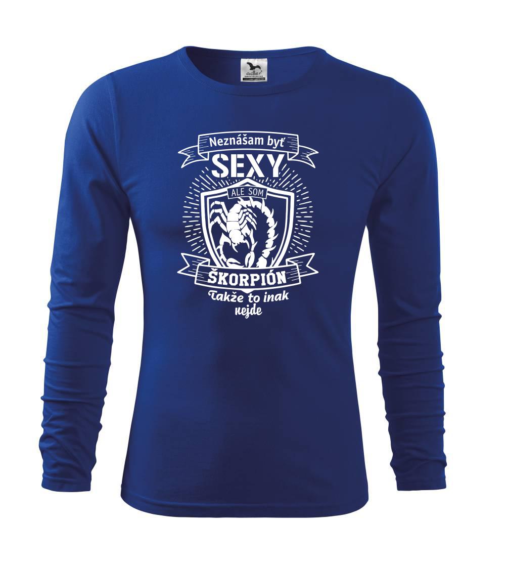 Tričká škorpión - Neznášam byť sexy - Škorpión - Tričko detské Long Sleeve