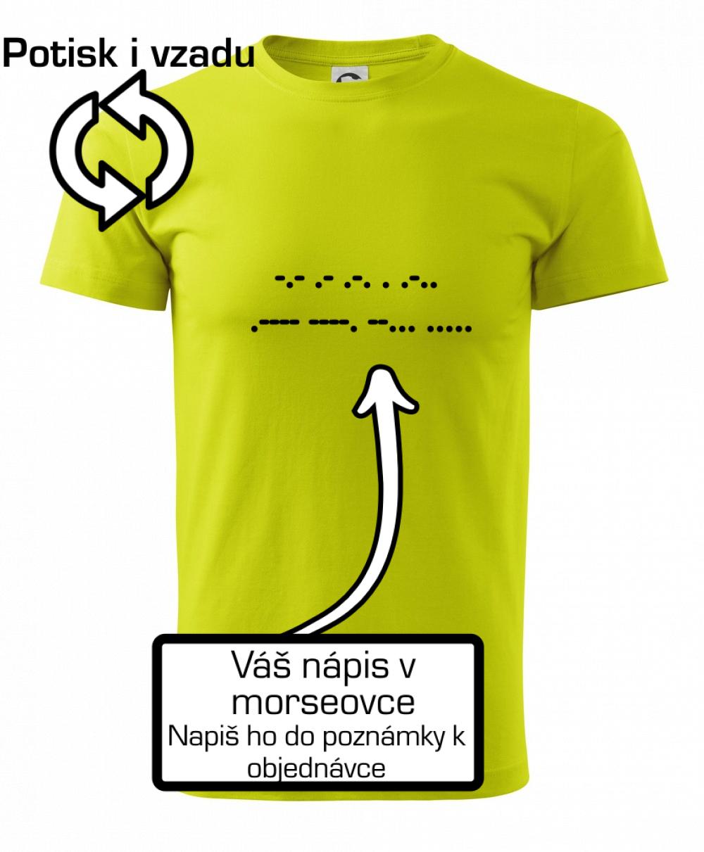 Morzeovka - váš nápis Morzeovka - váš nápis