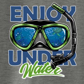 Enjoy Under Water Enjoy Under Water
