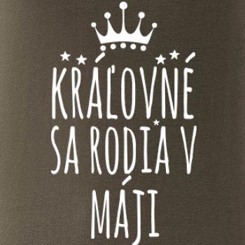 Kráľovné sa rodia v máji