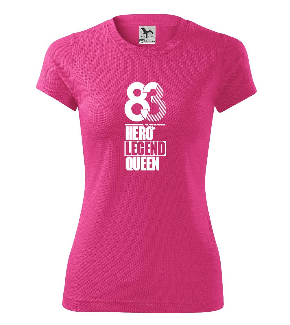 Hero, Legend, King x Queen 1983