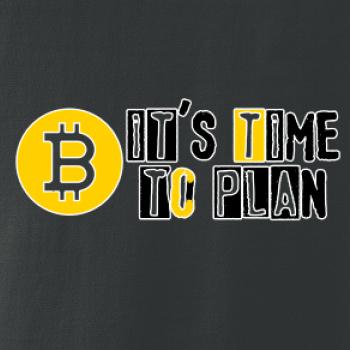 It's time to plan bitcoin It's time to plan bitcoin