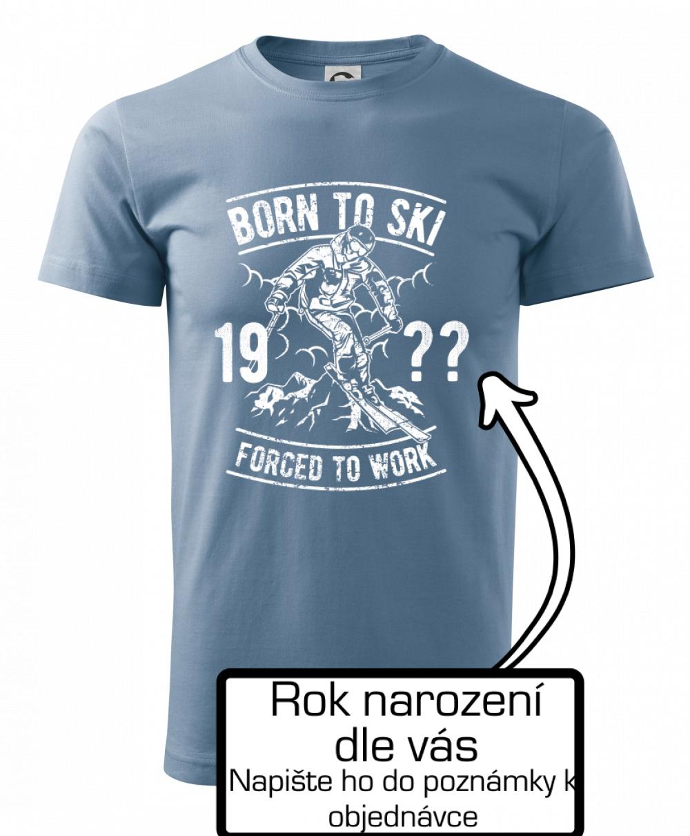Born To Ski (vlastný ročník) Born To Ski (vlastný ročník)