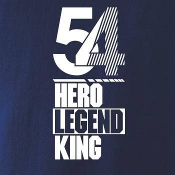 Hero, Legend, King x Queen 1954
