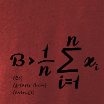 Be greater than average