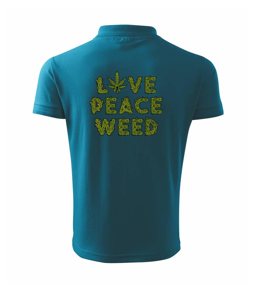 Love peace weed Love peace weed