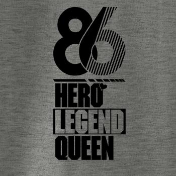 Hero, Legend, King x Queen 1986