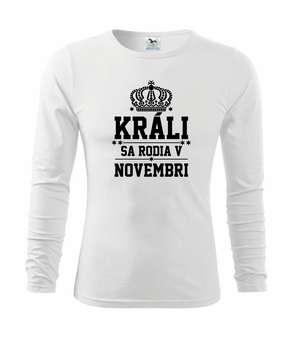 Králi sa rodia v novembri Králi sa rodia v novembri