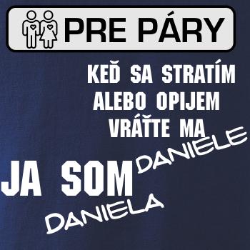 Keď sa stratím alebo opijem vráťte ma / Ja som