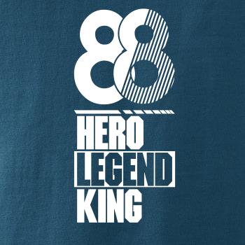 Hero, Legend, King x Queen 1988 Hero, Legend, King x Queen 1988