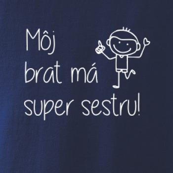 Môj brat má super sestru