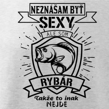 Neznášam byť sexy - rybár