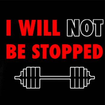 I will not be stopped I will not be stopped