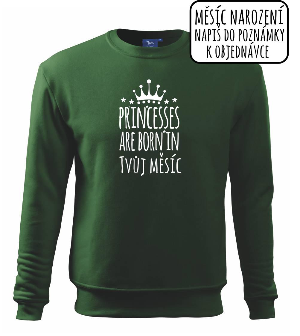 Princesses are born in (Vlastný nápis mesiac narodenia) Princesses are born in (Vlastný nápis mesiac narodenia)