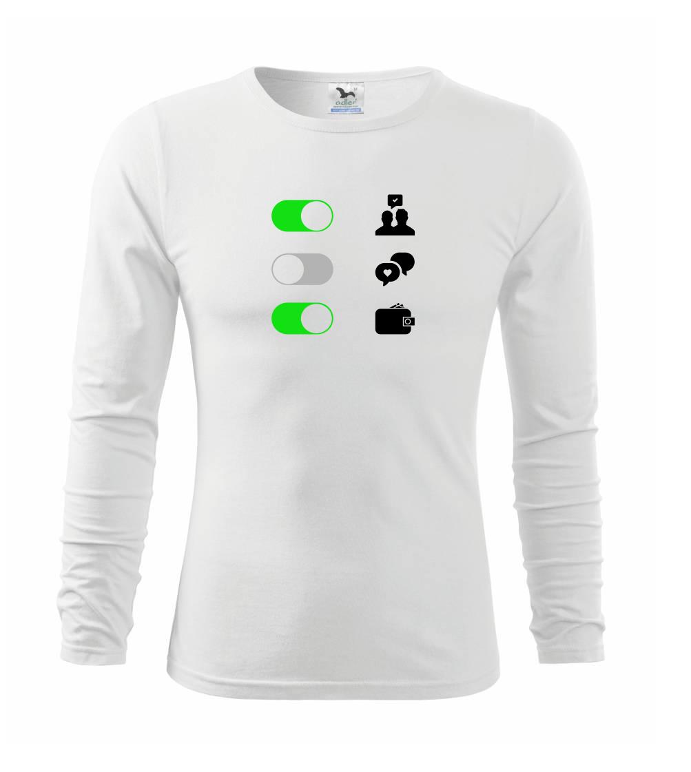Grafické tričká - Životné hodnoty - zapnúť vypnúť - Tričko detské Long Sleeve