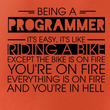 Being a programmer - bike Being a programmer - bike