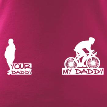 My daddy - Your daddy - Cyklista