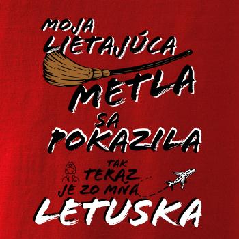 Moja lietajúca metla sa pokazila letuška