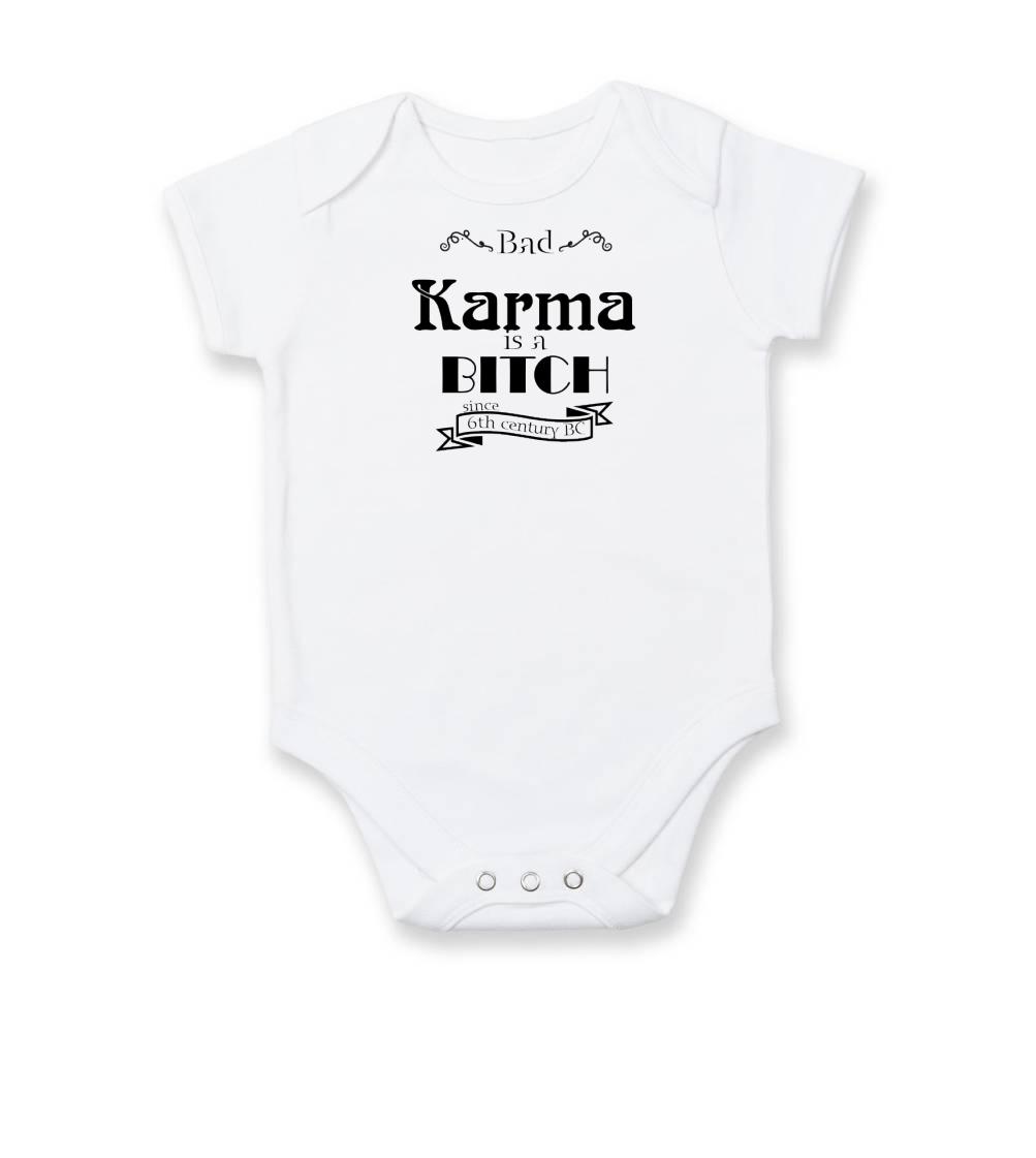 Tričká na párty - Bad Karma is a Bitch - Body dojčenské s krátkym rukávom
