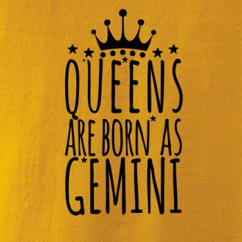 Queens are born as Gemini - Blíženci