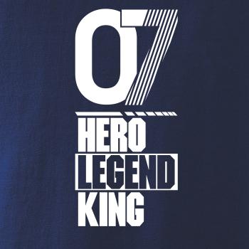Hero, Legend, King x Queen 2007