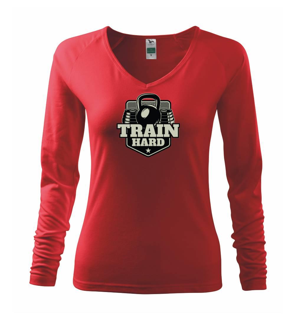 Posilňovani - Train hard - Tričko dámske Elegance
