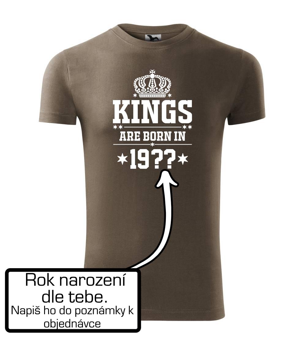 Kings are born in vlastný ročník Kings are born in vlastný ročník