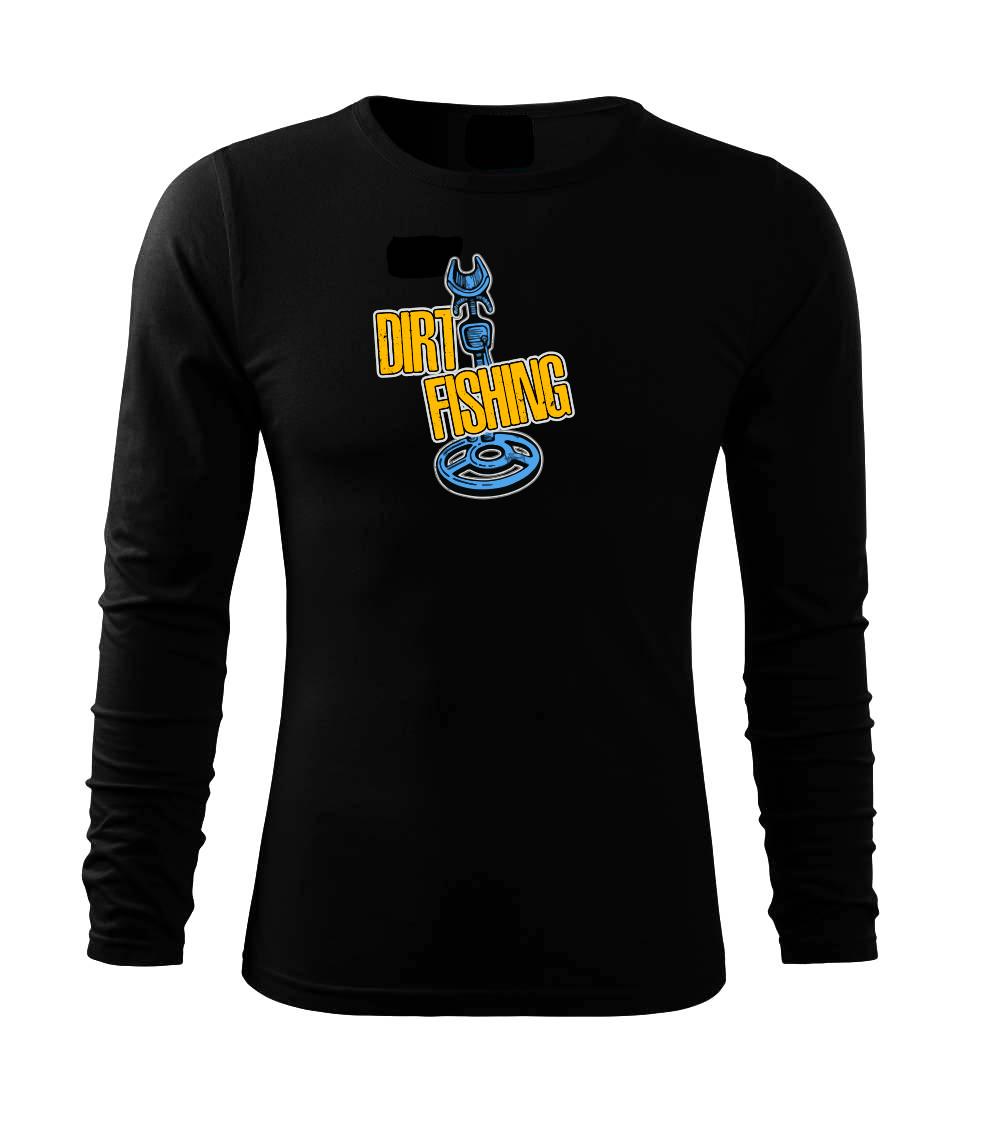 Dirt fishing Dirt fishing