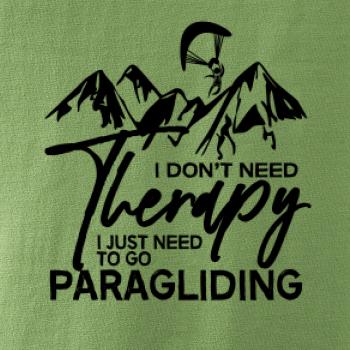 I dont need Therapy Paragliding