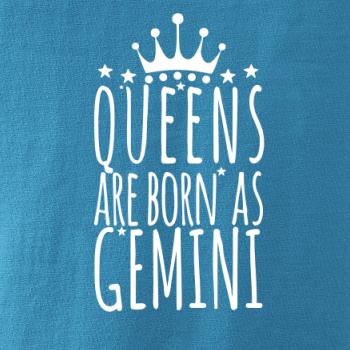 Queens are born as Gemini - Blíženci