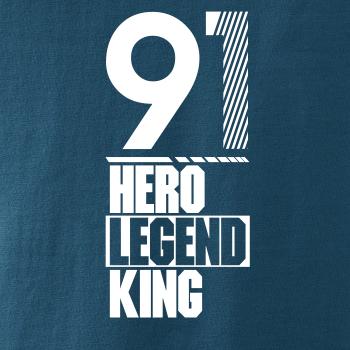 Hero, Legend, King x Queen 1991