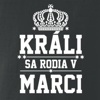 Králi sa rodia v marci