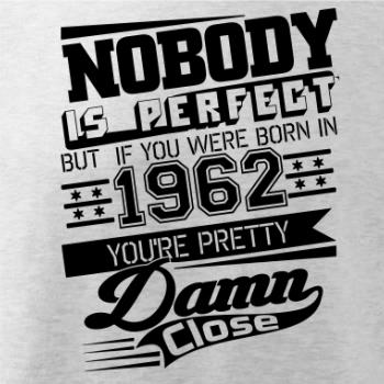 Nobody is perfect - 1962