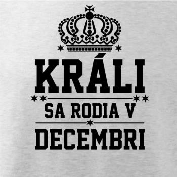 Králi sa rodia v decembri